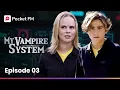 Lagu My vampire system | Long Episode 3 I Can I Keep My True Strength Hidden? | Pocket FM