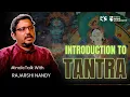 Download Lagu What is Tantra ? - Rajarshi Nandy - #IndicTalks