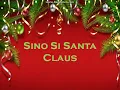 Sino si Santa Claus