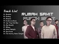 Full Album Rumah Sakit - Lagu Indonesia Terpopuler \u0026 Terbaik