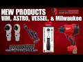 Download Lagu NEW Products from VIM, Astro Tools, Vessel, and Milwaukee that YOU NEED!