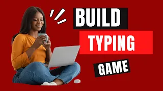 Build Your Own Typing Game Javascript project for beginners