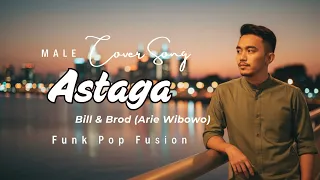 astaga bill u0026 brod arie wibowo cover funk pop fusion version