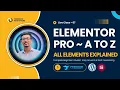 Elementor Pro Tutorial Complete Guide to All Elements Explained
