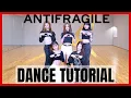 Download Lagu LE SSERAFIM - 'ANTIFRAGILE' Dance Practice Mirror Tutorial (SLOWED)