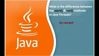 JAVA FAQ 74 What is the difference between start and run methods in Java
