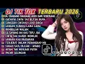 Lagu DJ TIKTOK TERBARU 2026 || DJ CINTA DARI SEBERANG 🎵 DJ KATANYA CINTA TAK BUTUH RUPA 🎵 FULL ALBUM❗❗