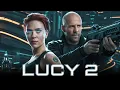 Lagu Lucy 2 Full Movie 2025 | Jason statham, Scarlett Johansson, Morgan Freeman | Fact And Review