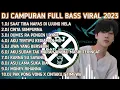 Download Lagu DJ SLOW FULL ALBUM VIRAL 2023 || DJ SAAT TIBA NAFAS DI UJUNG HELA  REMIX FULL BASS