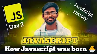 Javascript History How js was born