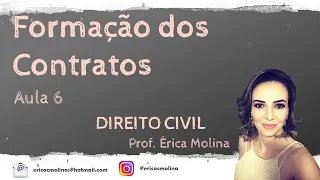 AULA 6 - FORMAÇÃO DOS CONTRATOS
