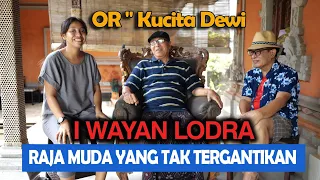 Download OR - Kucita Dewi STI Bali - I Wayan Lodra Raja Muda Yang Tak Tergantikan MP3