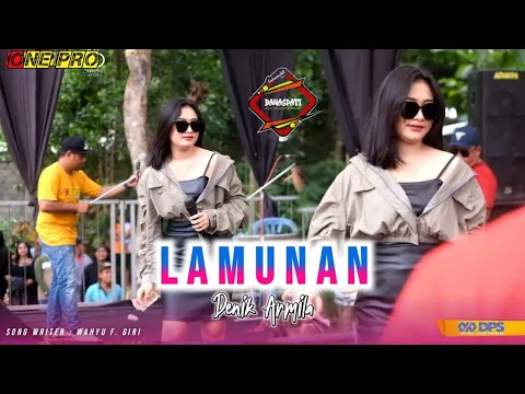 Download MP3 LAMUNAN - DENIK ARMILA FT. ONE PRO LIVE PEMUDA SUKOMUKTI BANASPATI | Adinda Audio