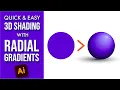 Radial Gradient Tutorial in Adobe Illustrator Easy 3D Shading for Beginners