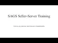 Introduction to SAGS Seller-Server Training