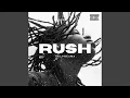 Download Lagu RUSH