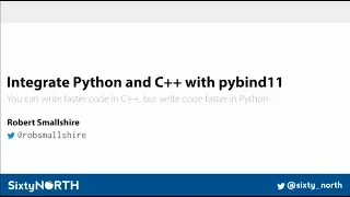 Integrate Python and C with pybind11 - Robert Smallshire