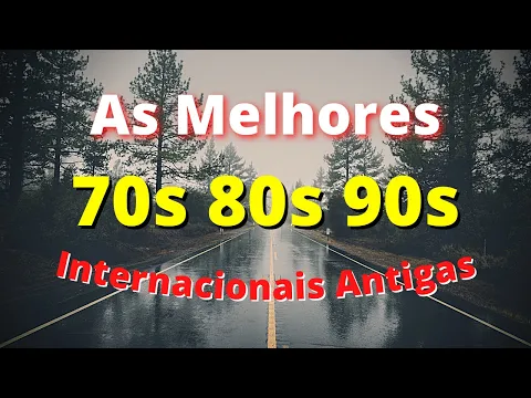 Download MP3 Músicas Internacionais Antigas Anos 70 80 e 90 - AS MELHORES