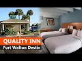 Quality Inn Fort Walton Beach Destin Room tour Florida hotels near beach