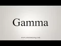 Download Lagu How To Say Gamma