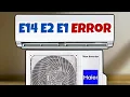 How to FIX E14 E2 E1 Error In Haier Non Inverter AC Easily