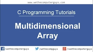 C Programming Language Tutorial - Lect 19 Multi dimensional Arrays