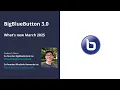 BigBlueButton 3 0 Overview