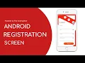 Android Register UI Screen Android development tutorial