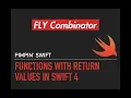 Functions With Return Values In Swift 4