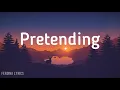 Ben Schuller - Pretending (lyrics)