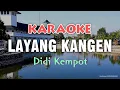 Download Lagu LAYANG KANGEN - Didi Kempot Karaoke