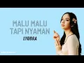 Download Lagu MALU MALU TAPI NYAMAN - LYODRA (Official Lyric Video)