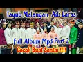 Download Lagu TAYUB ADI LARAS MALANGAN FULL ALBUM PART 2