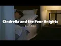 Download Lagu Kang Hyun-Min \u0026 Park Hye-Ji Story | Cindrella and The four Knights 4k HD clip