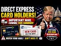 Direct Express Card Holders WARNING New Debit Cards Coming This Summer 2026