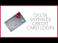 How To Login to Delta Credit Card Delta Skymiles Credit Card Login Tutorial