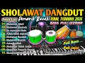 Lagu ALBUM SHOLAWAT MERDU PENYEJUK HATI 2026 VERSI DANGDUT KOPLO BASS MANTAP PALING BANYAK DICARI