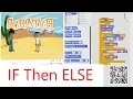Scratch Tutorials IF THEN ELSE Condition