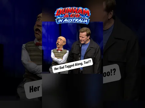 Her Dad Tagged Along, Too!? | JEFF DUNHAM