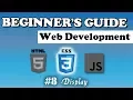 CSS - Display Beginner s Course