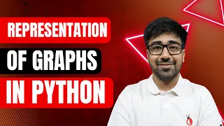 DSA Python - Graph Representation in Python Adjacency Matrix List Dictionary