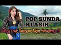 Download Lagu Lagu Pop Sunda Klasik Paling Enak Sampai Merinding | Jalan Santai Menyusuri Perkampungan Sunda