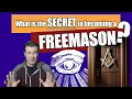 The SECRET to becoming a FREEMASON The step-by-step path to ancient WISDOM