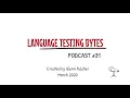 Language Testing Bytes Podcast Interview with Kellie Frost