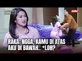 Download Lagu Loh, Kejora mau Satu Ranjang Sama Raka? | Belenggu Dua Hati ANTV Eps 51 FULL