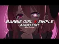 Download Lagu barbie girl x simple - aqua, nueki \u0026 tolchonov [edit audio]