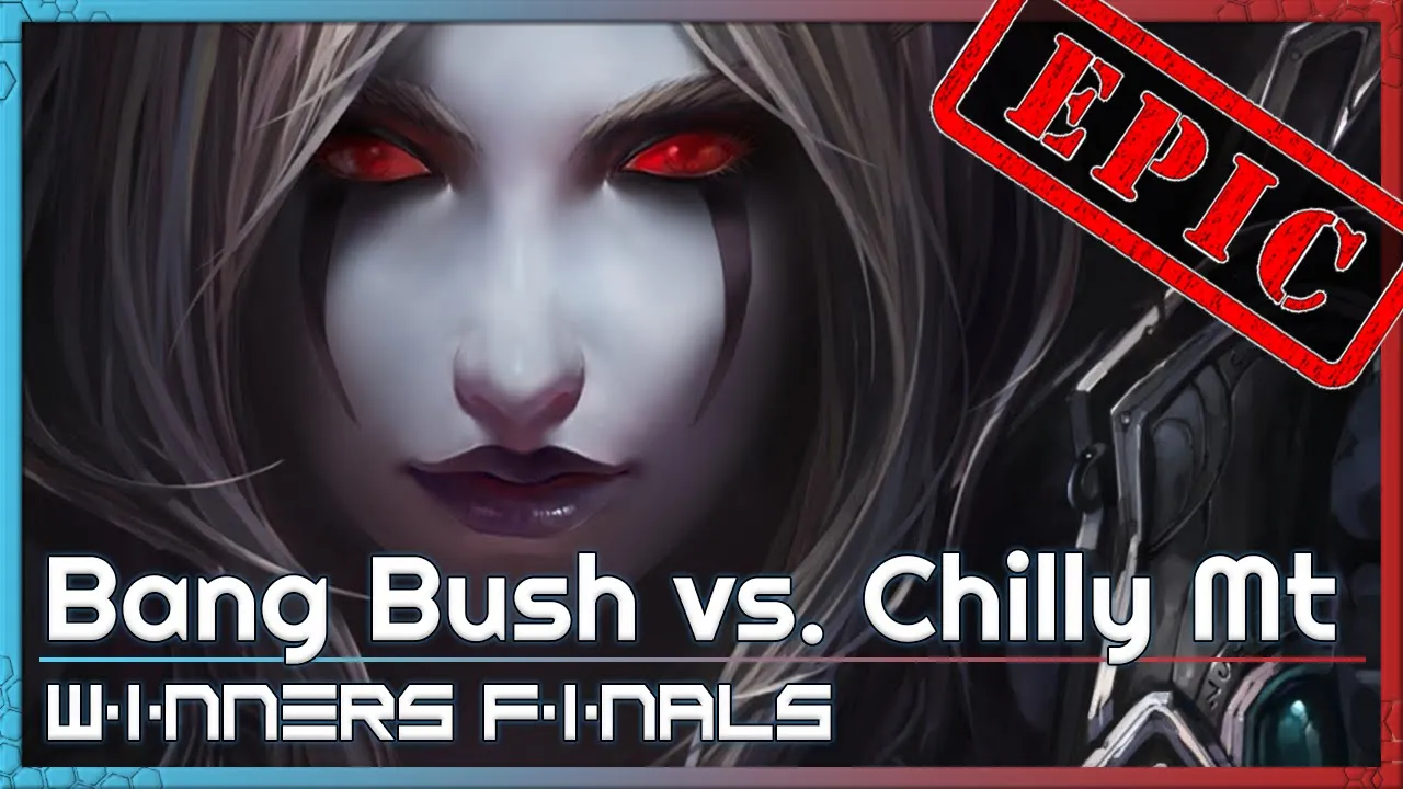 EPIC! Bang Bush vs. Chilly Mt. - X-Cup Playoffs - Heroes of the Storm 2022