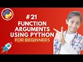 Function Arguments in Python Python Tutorial - Day