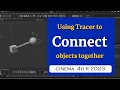 How to connect objects using a Tracer in Cinema 4D 2023 MaxonVFX