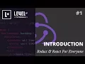 Series Introduction - Redux React For Everyone
